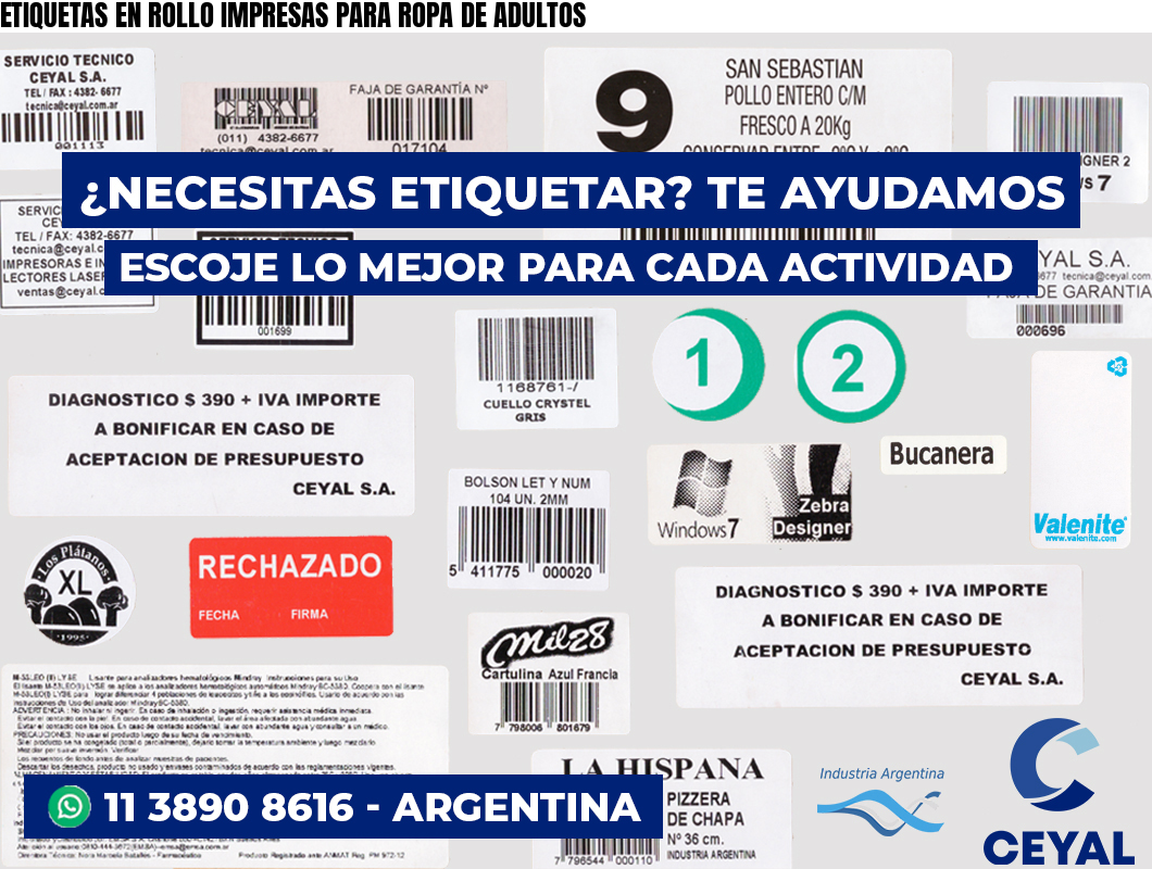ETIQUETAS EN ROLLO IMPRESAS PARA ROPA DE ADULTOS