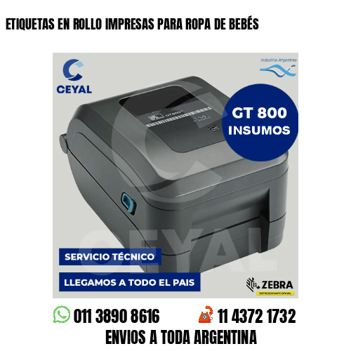 ETIQUETAS EN ROLLO IMPRESAS PARA ROPA DE BEBÉS