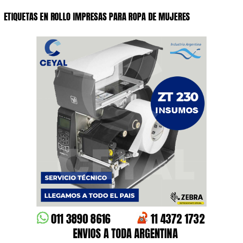 ETIQUETAS EN ROLLO IMPRESAS PARA ROPA DE MUJERES