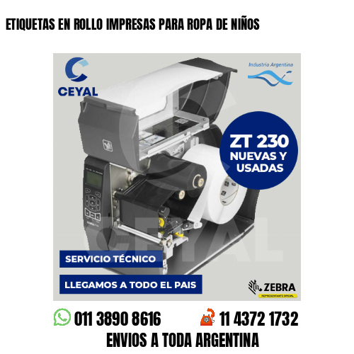 ETIQUETAS EN ROLLO IMPRESAS PARA ROPA DE NIÑOS