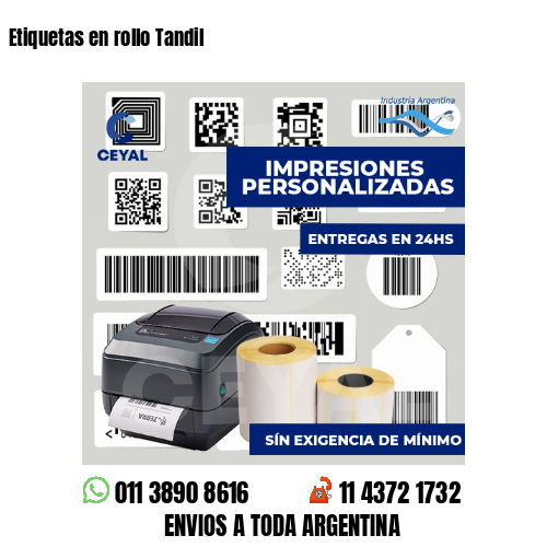 Etiquetas en rollo Tandil
