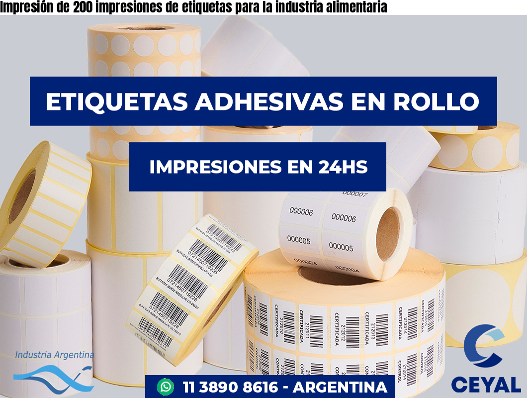 Impresión de 200 impresiones de etiquetas para la industria alimentaria