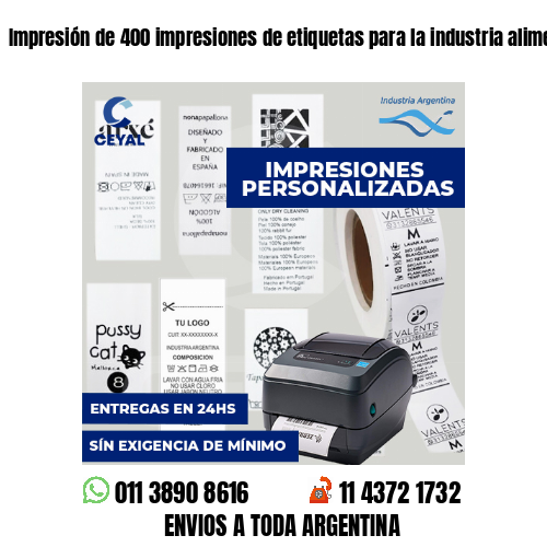 Impresión de 400 impresiones de etiquetas para la industria alimentaria