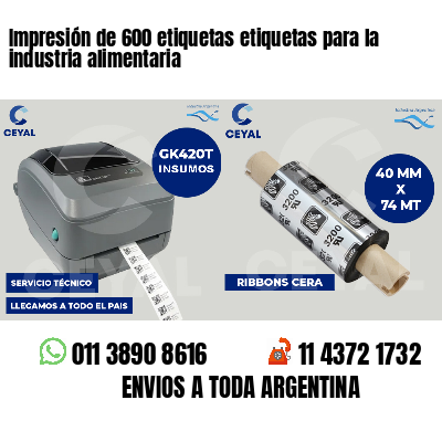Impresión de 600 etiquetas etiquetas para la industria alimentaria