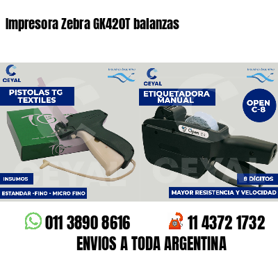 Impresora Zebra GK420T balanzas