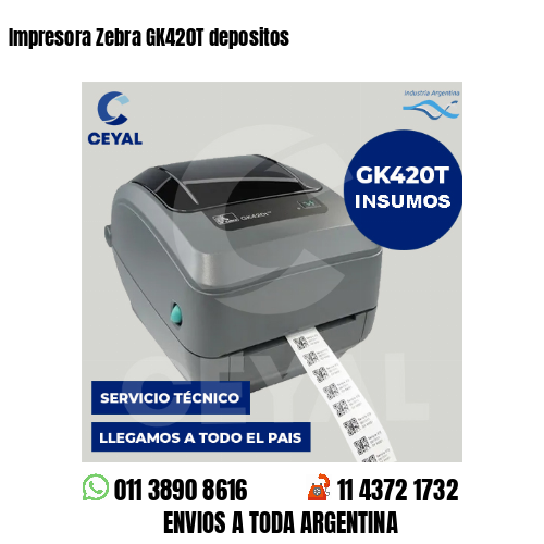 Impresora Zebra GK420T depositos