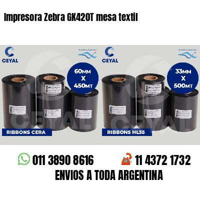 Impresora Zebra GK420T mesa textil