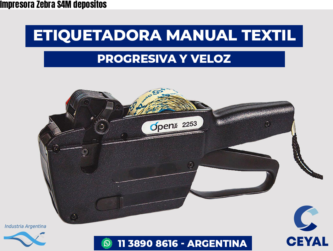 Impresora Zebra S4M depositos