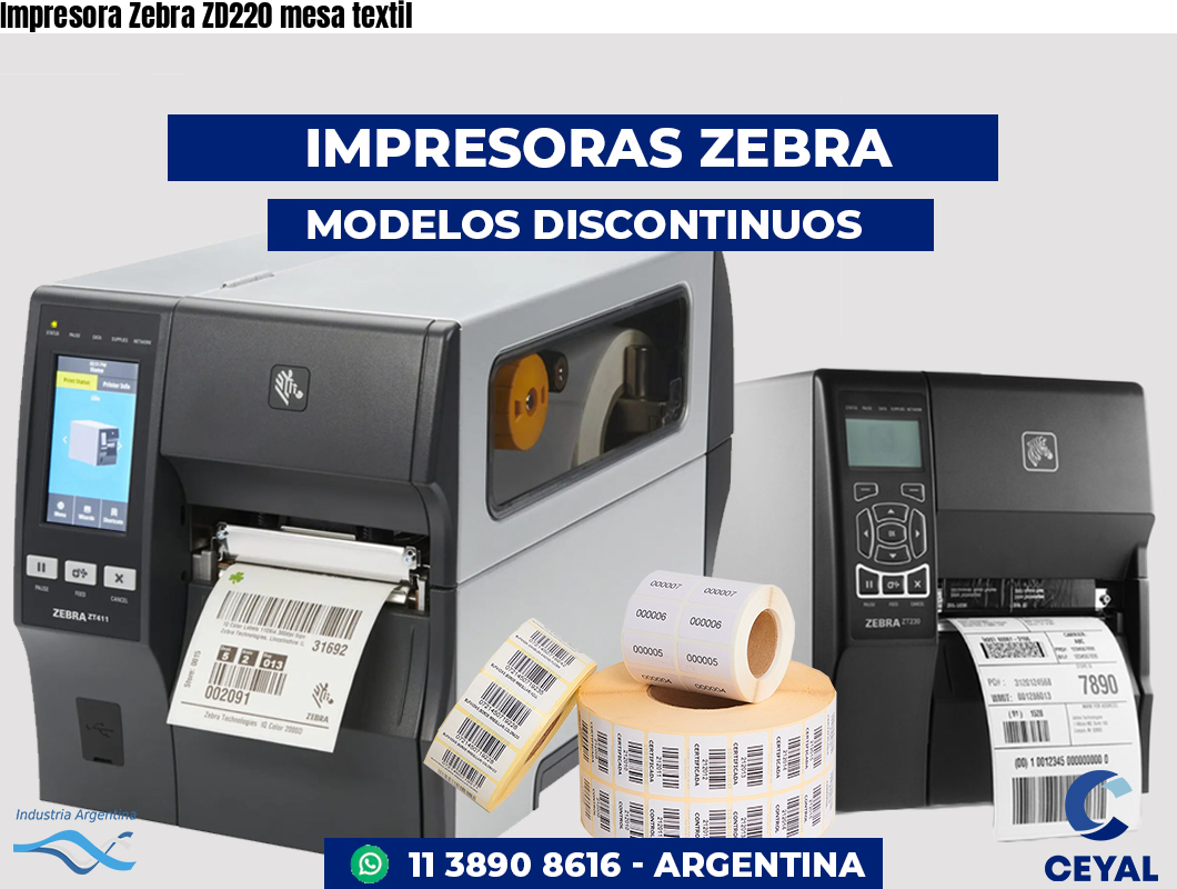 Impresora Zebra ZD220 mesa textil