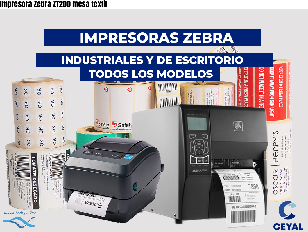 Impresora Zebra ZT200 mesa textil