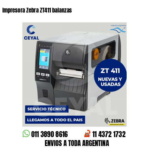 Impresora Zebra ZT411 balanzas