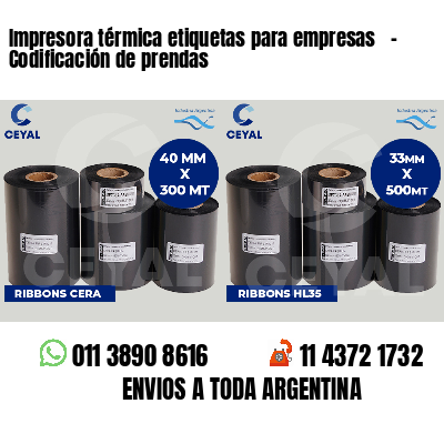 Impresora térmica etiquetas para empresas   - Codificación de prendas