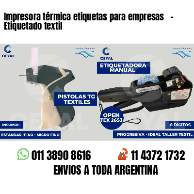 Impresora térmica etiquetas para empresas   - Etiquetado textil