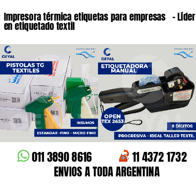 Impresora térmica etiquetas para empresas   - Líder en etiquetado textil