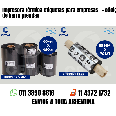 Impresora térmica etiquetas para empresas - código de barra prendas