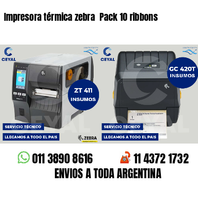 Impresora térmica zebra Pack 10 ribbons