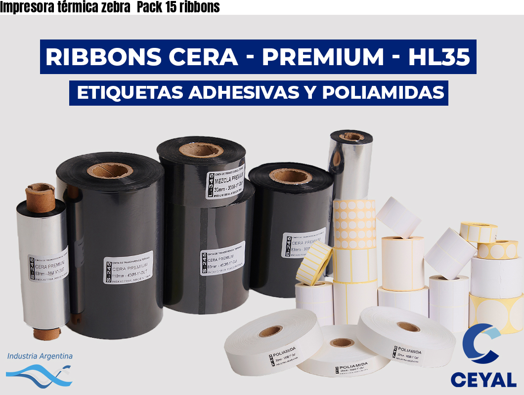Impresora térmica zebra Pack 15 ribbons