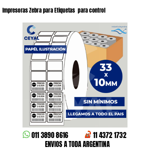 Impresoras Zebra para Etiquetas para control