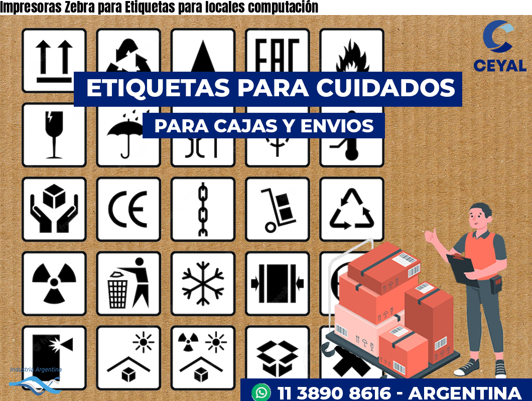 Impresoras Zebra para Etiquetas para locales computación