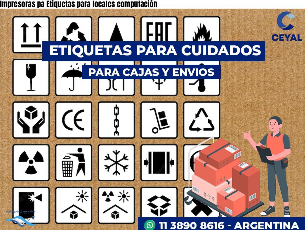 Impresoras pa Etiquetas para locales computación