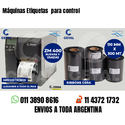 Máquinas Etiquetas  para control