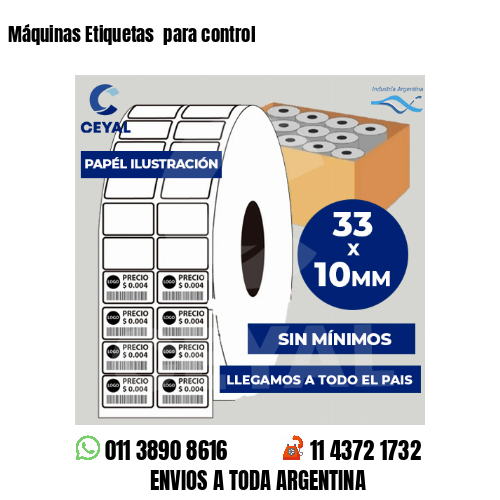 Máquinas Etiquetas  para control