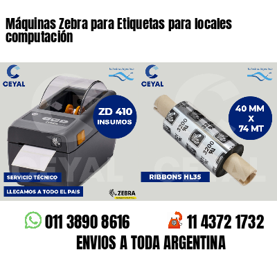 Máquinas Zebra para Etiquetas para locales computación
