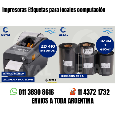 impresoras Etiquetas para locales computación