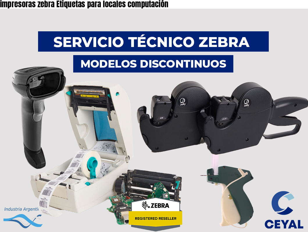 impresoras zebra Etiquetas para locales computación