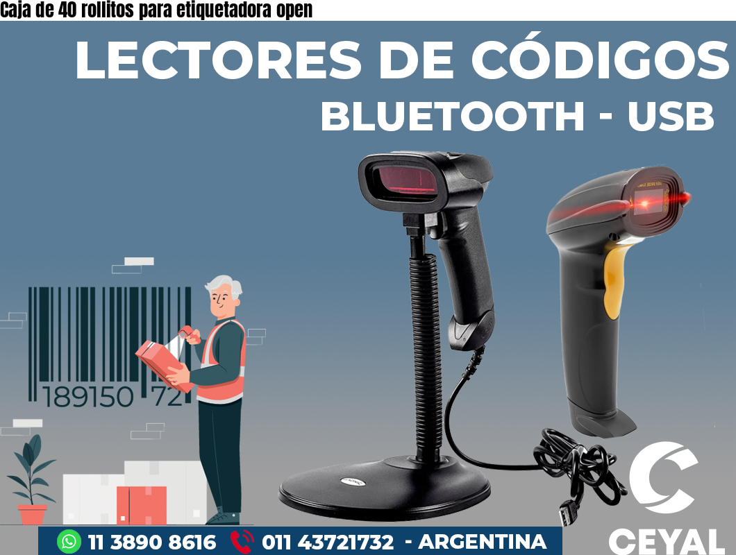Caja de 40 rollitos para etiquetadora open