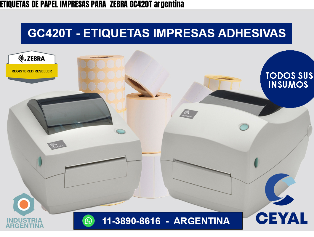 ETIQUETAS DE PAPEL IMPRESAS PARA  ZEBRA GC420T argentina