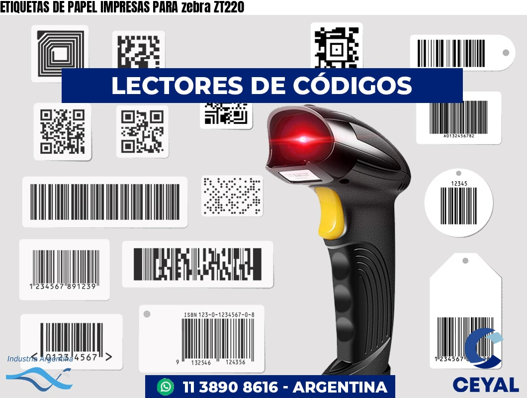 ETIQUETAS DE PAPEL IMPRESAS PARA zebra ZT220