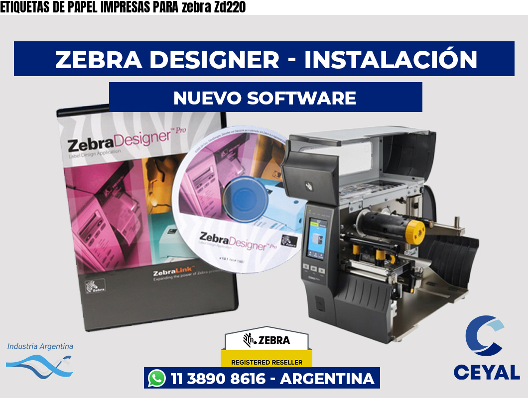 ETIQUETAS DE PAPEL IMPRESAS PARA zebra Zd220