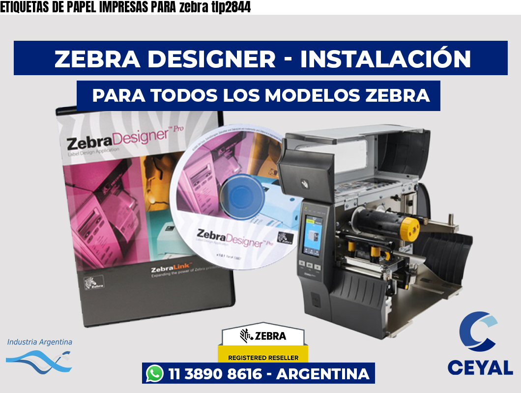 ETIQUETAS DE PAPEL IMPRESAS PARA zebra tlp2844