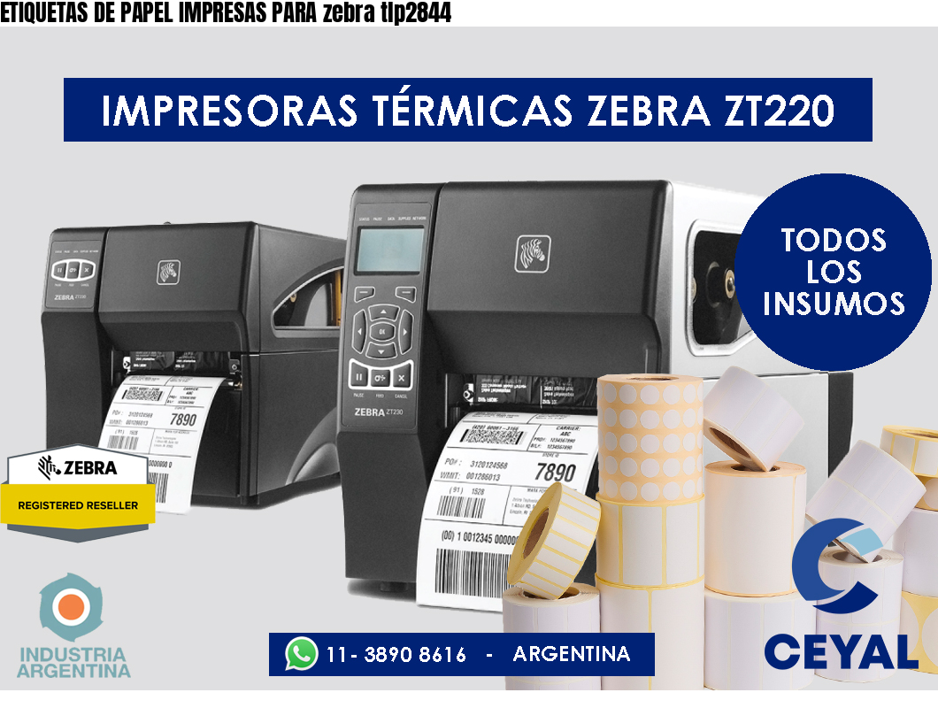 ETIQUETAS DE PAPEL IMPRESAS PARA zebra tlp2844