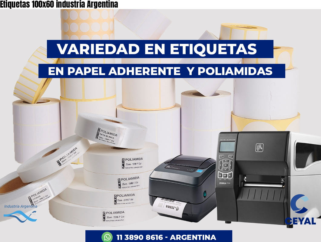 Etiquetas 100x60 industria Argentina