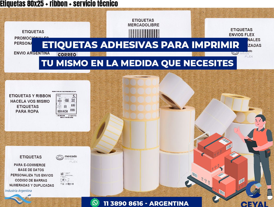 Etiquetas 80x25 ribbon servicio técnico