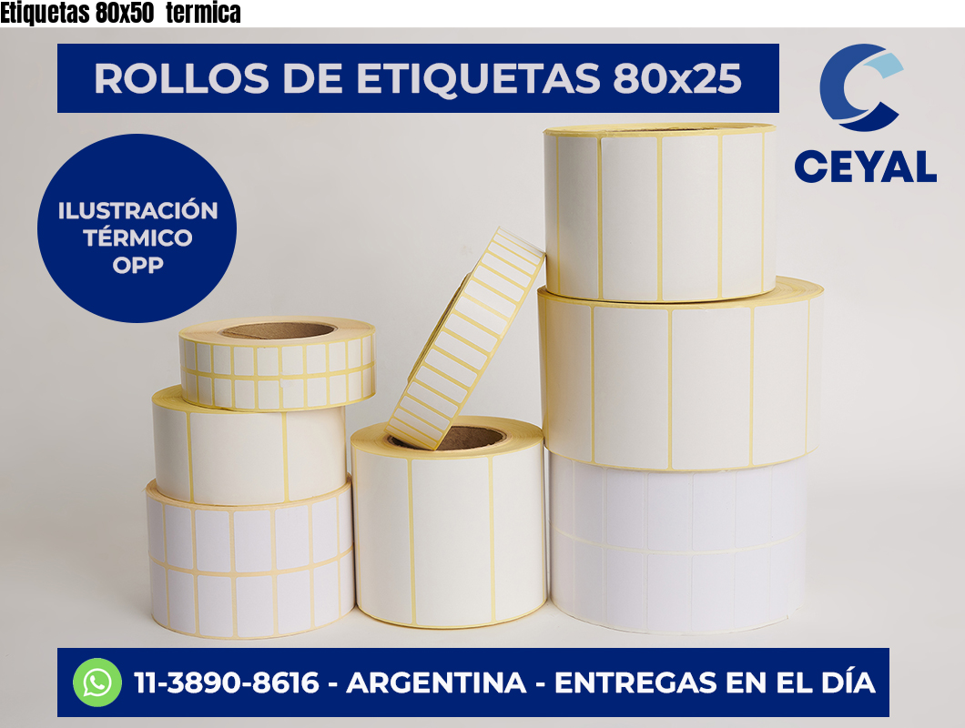 Etiquetas 80×50  termica