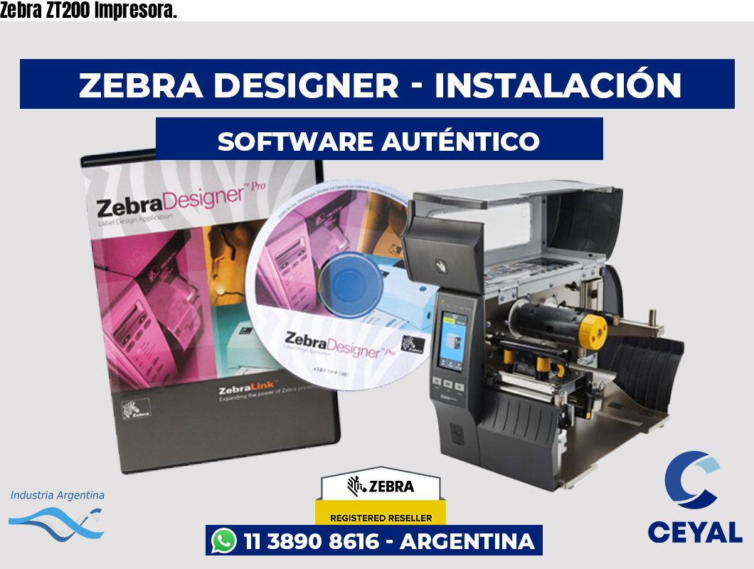 Zebra ZT200 Impresora.