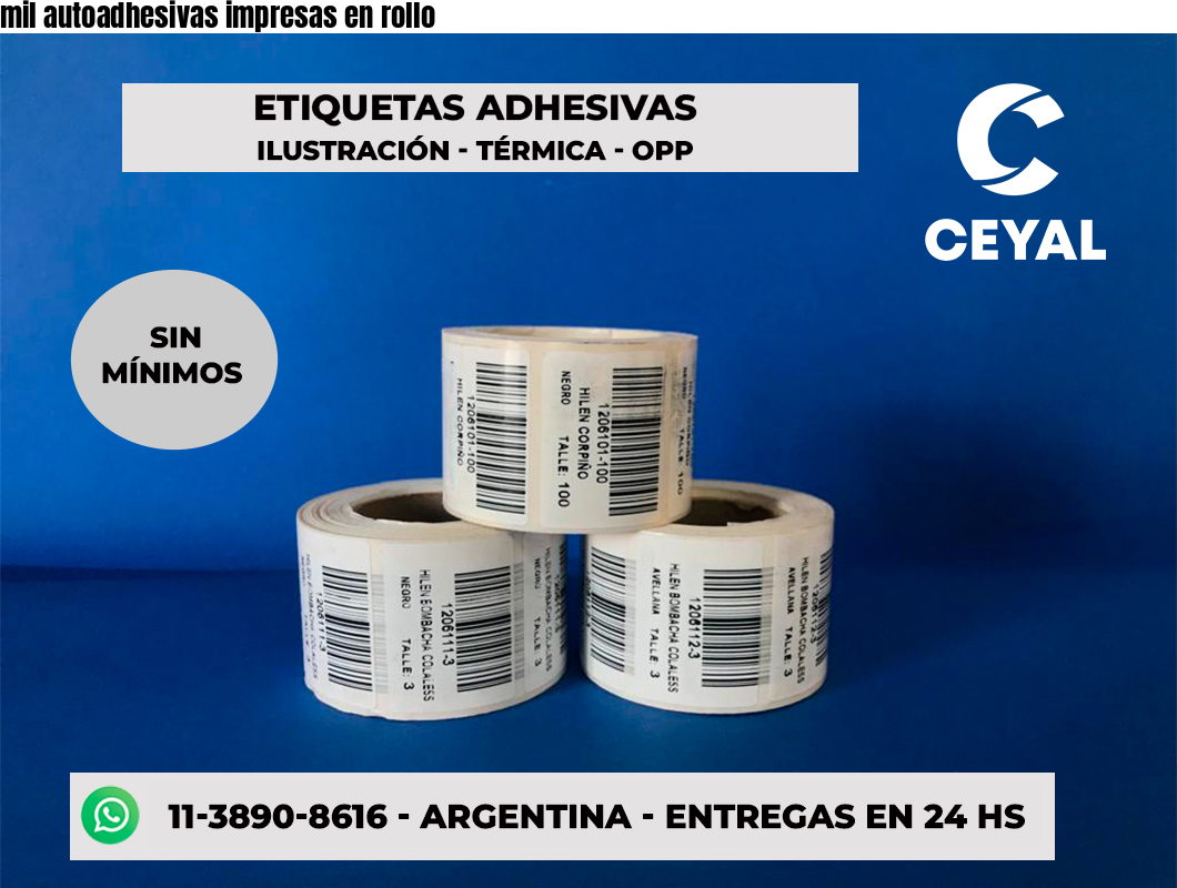 mil autoadhesivas impresas en rollo