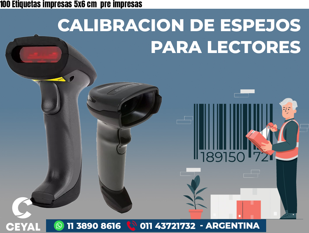100 Etiquetas impresas 5x6 cm  pre impresas