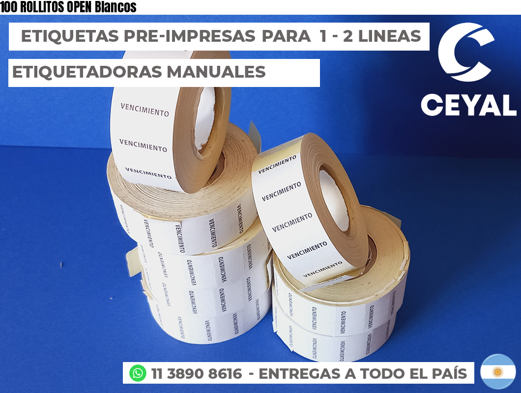100 ROLLITOS OPEN Blancos