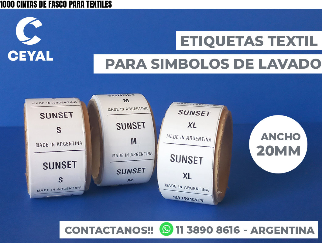 1000 CINTAS DE FASCO PARA TEXTILES