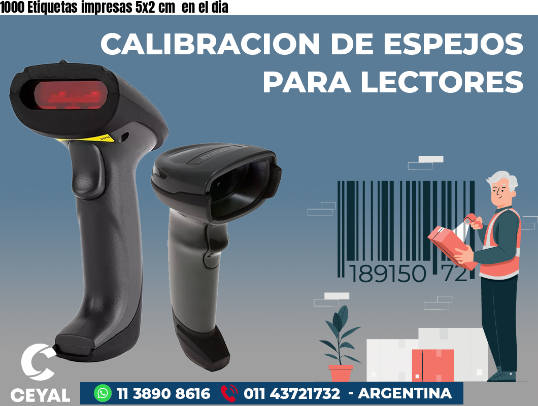 1000 Etiquetas impresas 5x2 cm en el dia