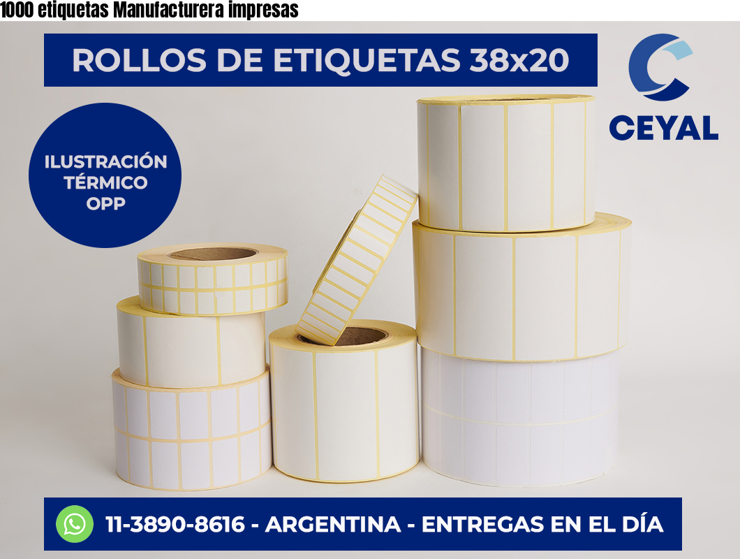 1000 etiquetas Manufacturera impresas
