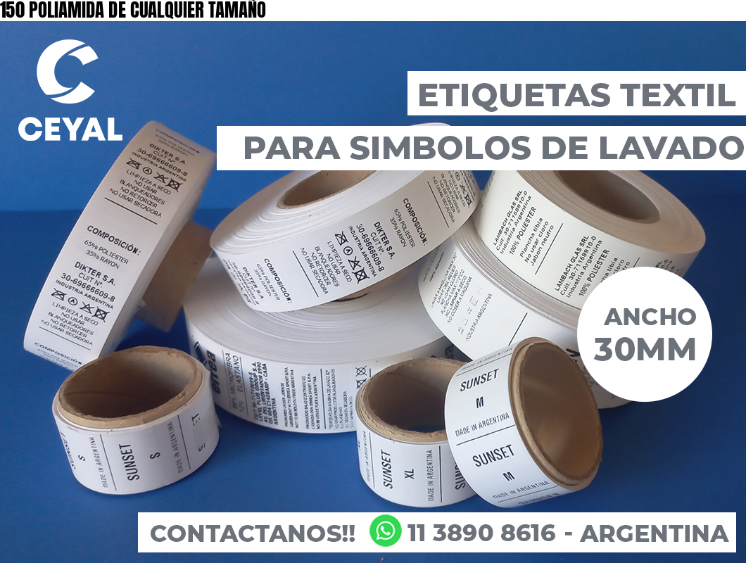 150 POLIAMIDA DE CUALQUIER TAMAÑO