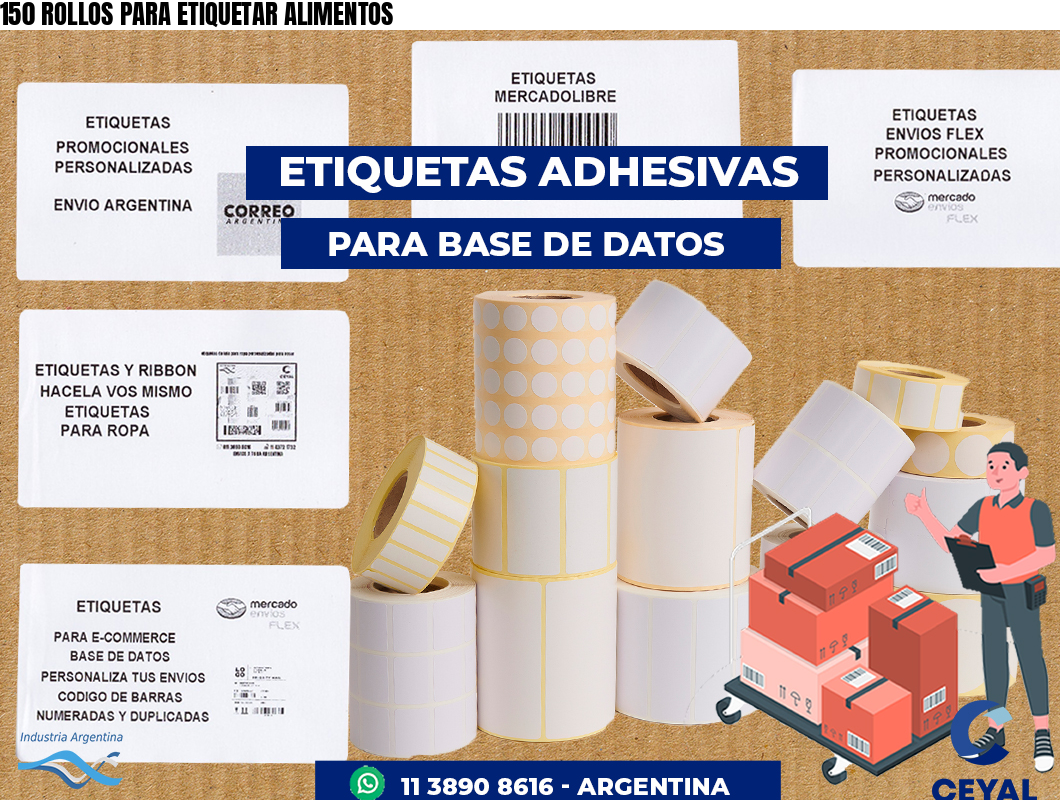 150 ROLLOS PARA ETIQUETAR ALIMENTOS