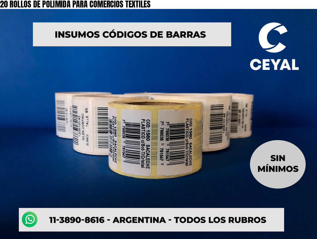 20 ROLLOS DE POLIMIDA PARA COMERCIOS TEXTILES