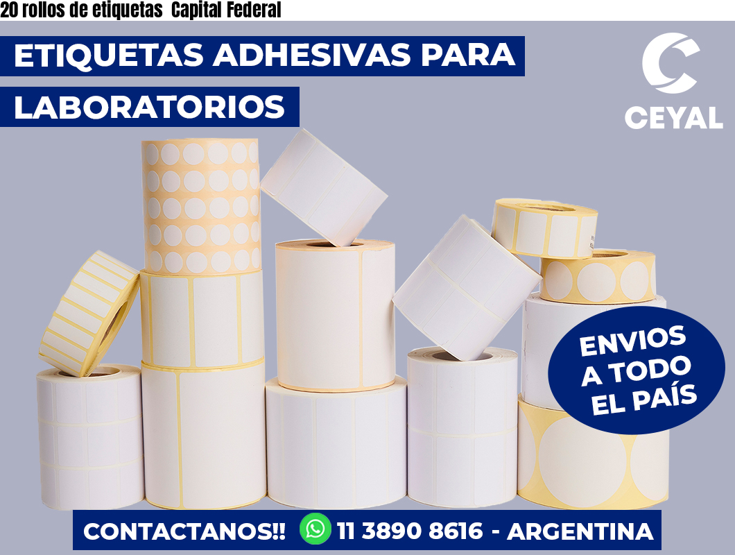 20 rollos de etiquetas Capital Federal
