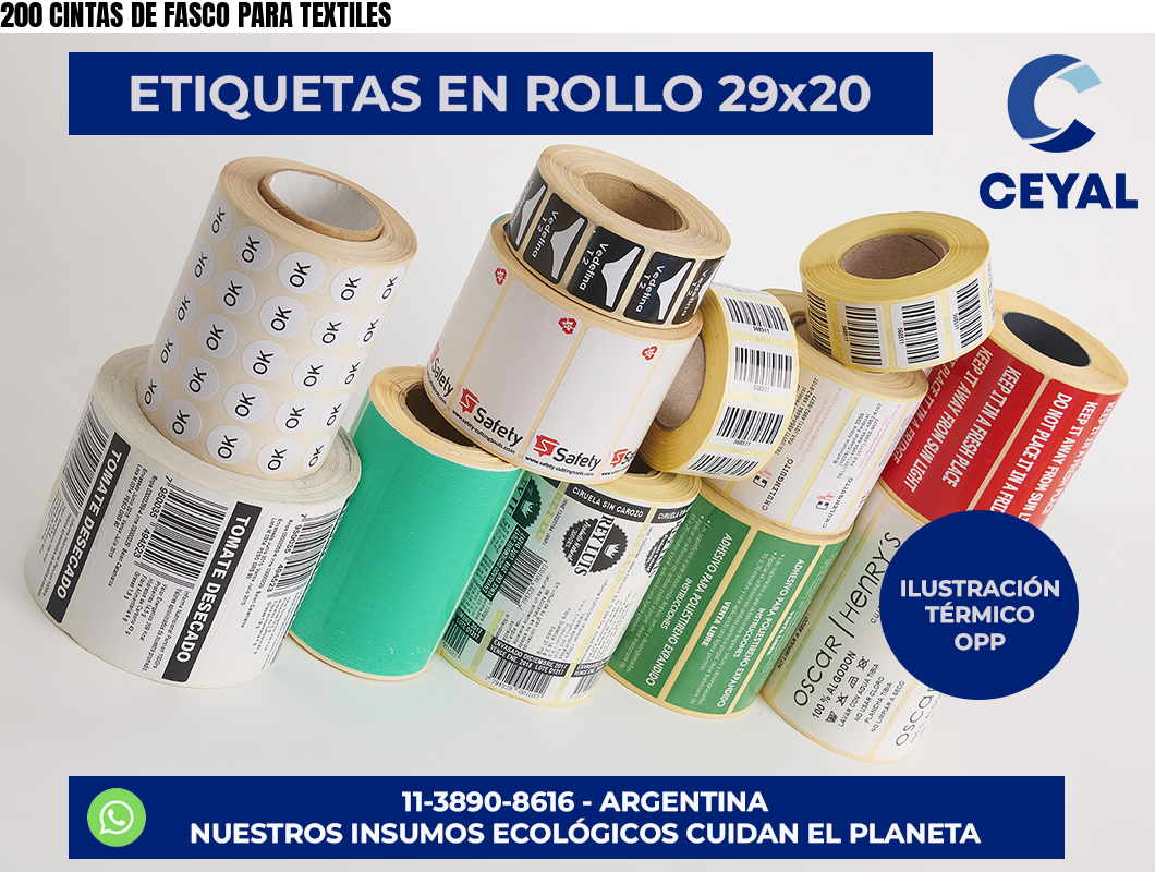 200 CINTAS DE FASCO PARA TEXTILES